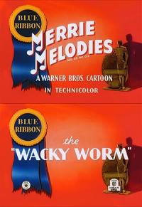 The Wacky Worm / The Wacky Worm