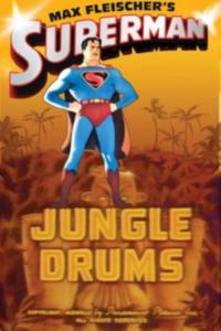 1942 / Superman in jungle drums