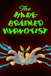 The Hare-Brained Hypnotist