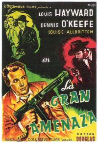 La Grande menace / Walk.A.Crooked.Mile.1948.1080p.BluRay.x265.HEVC.FLAC-SARTRE