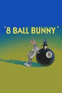 8 Ball Bunny / 8 Ball Bunny