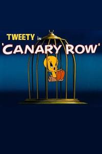 Canary Row / Canary Row