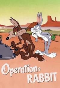 Opération Lapin / Operation: Rabbit