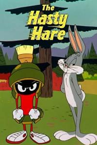 The Hasty Hare / The Hasty Hare