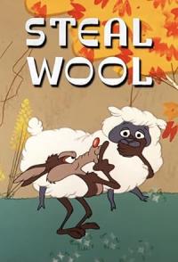 Steal Wool / Steal Wool