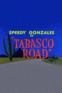 Tabasco Road / Tabasco Road