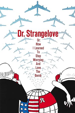 Dr.Strangelove.Or.How.I.Learned.To.Stop.Worrying.And.Love.The.Bomb.1964.2160p.UHD.BluRay.H265-PRiSTiNE