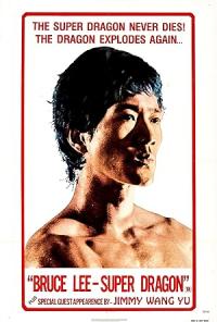 1974 / Bruce Lee - Super Dragon