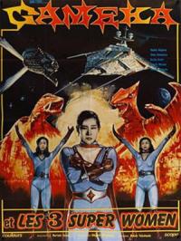 1980 / Gameka et les Trois Super Women / Gamera: Super Monster
