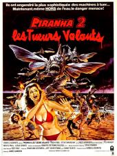 1981 / Piranha 2 : Les Tueurs volants