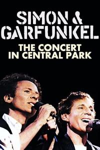 Simon et Garfunkel: Concert à Central Park