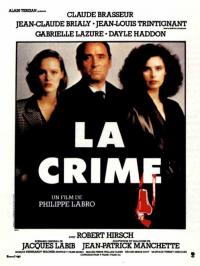 La Crime / La Crime