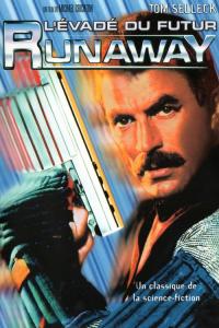Runaway : L'Évadé du futur / Runaway.1984.1080p.Blu-ray.Remux.AVC.DTS-HD.MA.3.0-KRaLiMaRKo