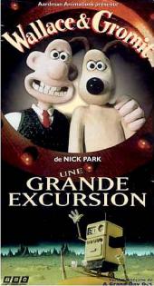1989 / Wallace et Gromit : Une grande excursion