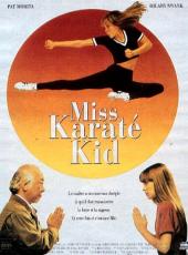 1994 / Miss Karaté Kid
