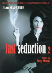 1999 / Last Seduction 2