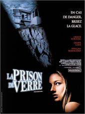 2001 / La Prison de verre