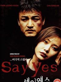 Say.Yes.2001.Limited.VHSrip.VCD-GMiSO