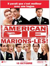 2003 / American Pie : Marions-les !