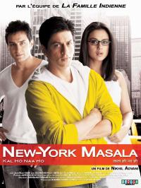 New York masala / Kal Ho Naa Ho