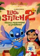 2005 / Lilo & Stitch 2 : Hawaï, nous avons un problème !