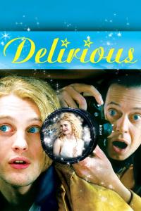 Delirious / Delirious.2006.1080p.WEBRip.x264-RARBG