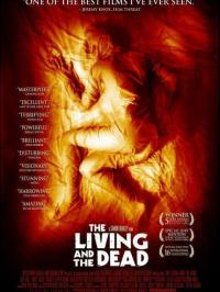 Les morts vivants / The Living and the Dead