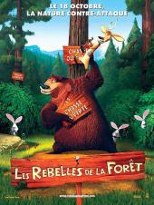 2006 / Les Rebelles de la forêt