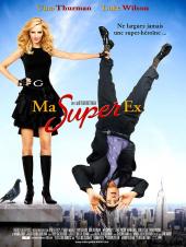Ma super ex / My.Super.Ex.Girlfriend.2006.1080p.BluRay.x264-RESiSTANCE