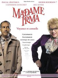 Madame Irma / Madame Irma