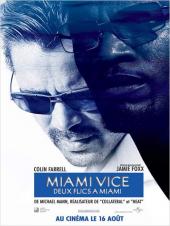 Miami Vice : Deux flics à Miami / Miami.Vice.Unrated.2006.720p.BluRay.DTS.x264-FANDANGO