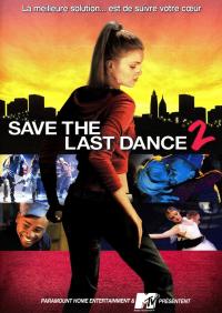 Save the Last Dance 2 / Save the Last Dance 2