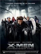 2006 / X-Men : L'Affrontement final