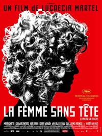 La Femme sans tête / The Headless Woman /  La Mujer Sin Cabeza