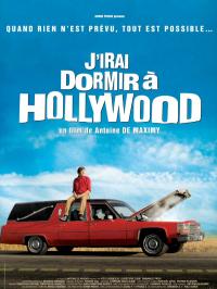J.Irai.Dormir.A.Hollywood.2008.FRENCH.720p.BluRay.x264-FHD