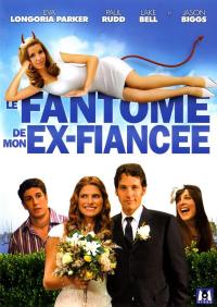 Le Fantôme de mon ex-fiancée