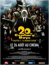 2009 / 20th Century Boys - Chapitre 2 : Le Dernier Espoir