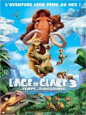 2009 / L'Âge de glace 3 : Le Temps des dinosaures