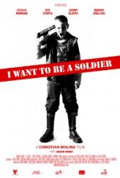 I.Want.to.be.a.Soldier.2011.BRRip.AC3.XViD-TVAL