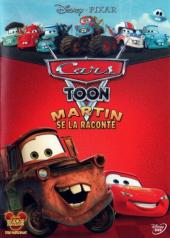2010 / Cars Toon : Martin se la raconte