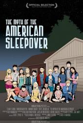 The Myth of the American Sleepover : La Légende des soirées pyjamas / The.Myth.of.the.American.Sleepover.2010.720p.BluRay.x264-PSYCHD