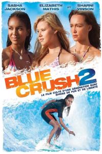 2011 / Blue Crush 2