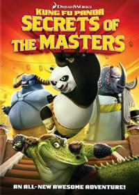 2011 / Kung Fu Panda: Secrets of the Masters