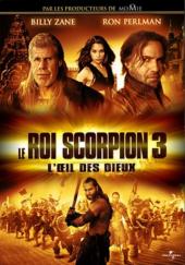2012 / Le Roi Scorpion 3 : L'Œil des dieux