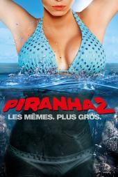 2012 / Piranha 2