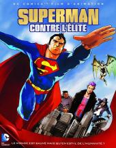 2012 / Superman contre l'élite