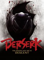 Berserk.The.Golden.Age.Arc.3.Descent.2013.1080p.BluRay.x264-FAPCAVE