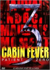 2014 / Cabin Fever 3: Patient Zero