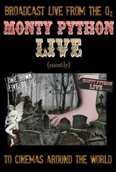 2014 / Monty Python Live (Mostly)
