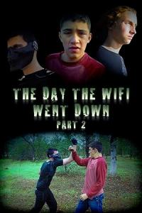 2014 / The Day the Wifi Went Down - Part 2